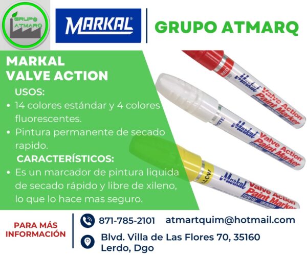 Markal Valve Action